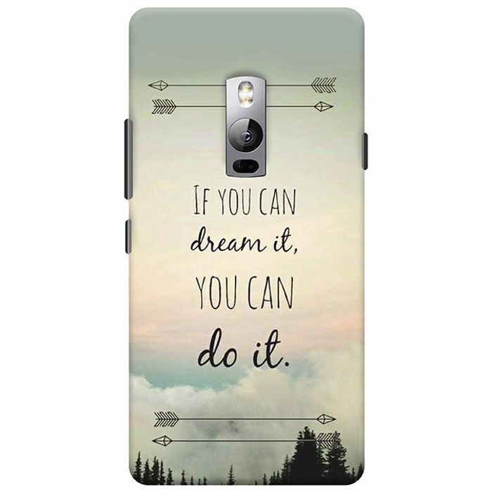 Buy Dream It Do It Oneplus 2 Mobile Cover Online In India Beyoung