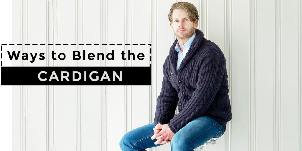 Men S Cardigan How To Wear A Cardigan Sweaters Style Ideas 2019   HEADER 1 1 1024x512 