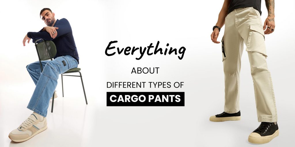 Different Types of Cargo Pants