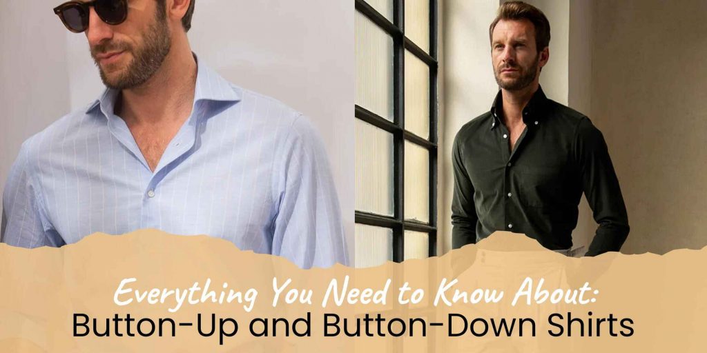 Button Up vs Button Down Shirts