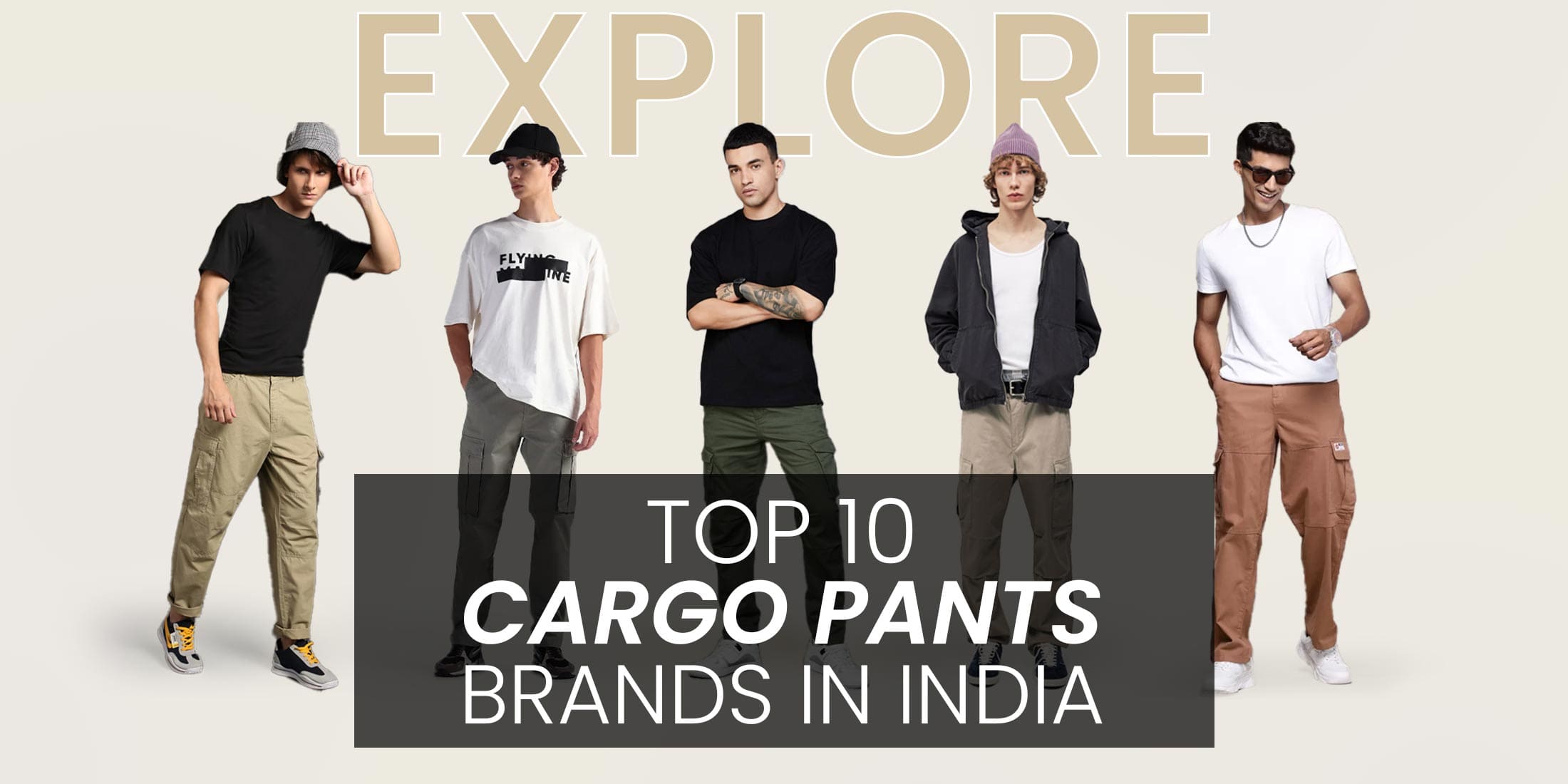 Explore the Top 10 Cargo Pants Brands in India